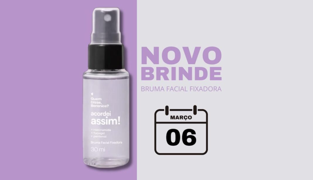 A Quem Disse, Berenice? está relançando a campanha de distribuição gratuita da Mini Bruma Facial Fixadora Acordei Assim!