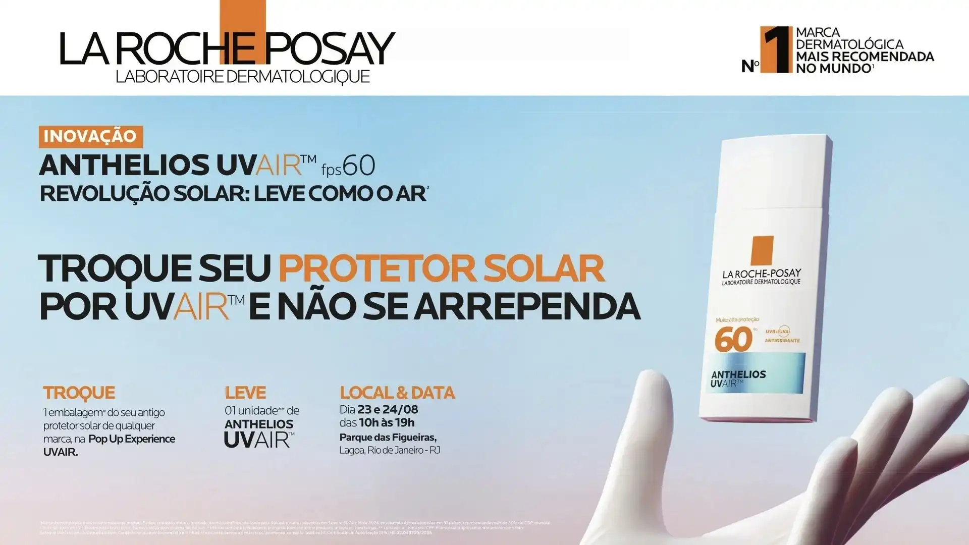 Anúncio da La Roche-Posay para o protetor solar Anthelios UVair FPS 60, mostrando a embalagem do produto sendo segurada por uma mão.