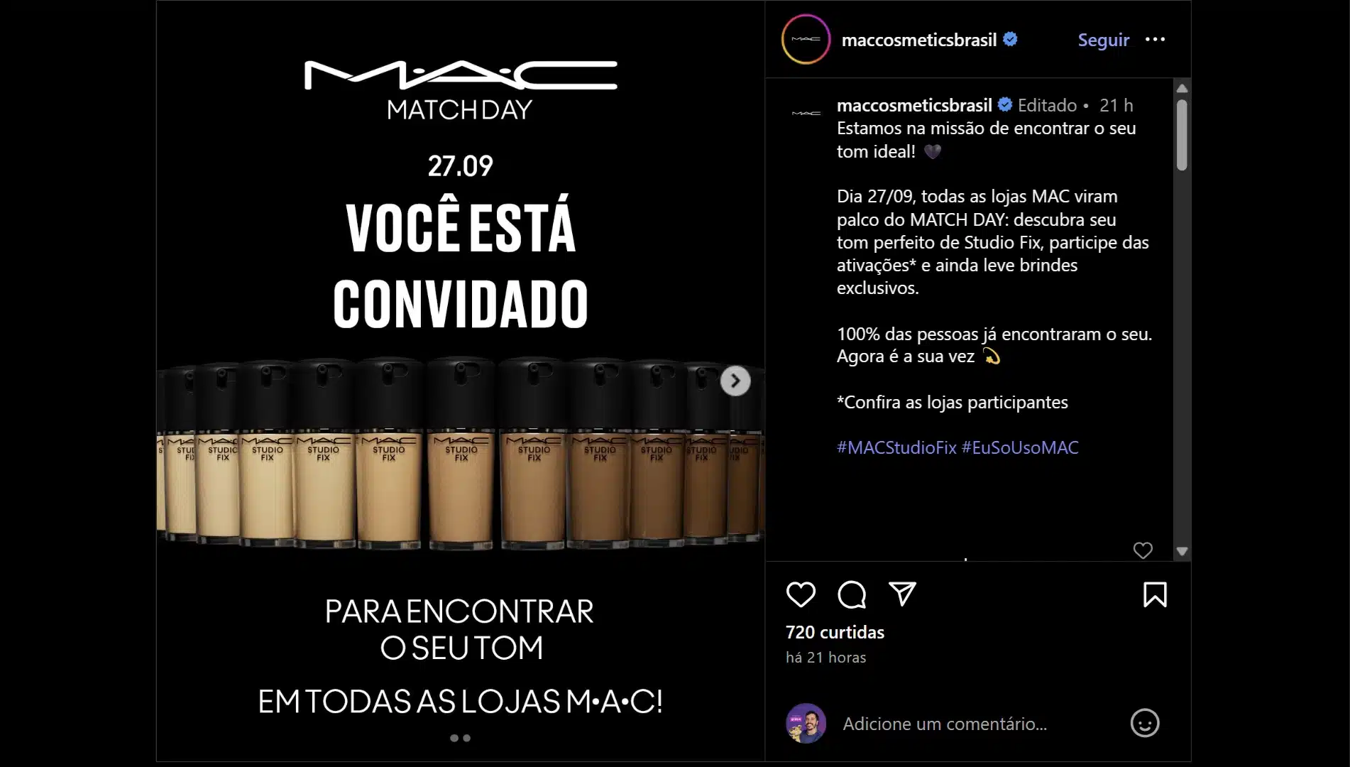 Imagem de uma campanha digital da MAC Cosmetics, com garrafas de base MAC Studio Fix em diversos tons e o texto "MAC Matchday, 27.09, Você está convidado para encontrar o seu tom em todas as lojas MAC!".