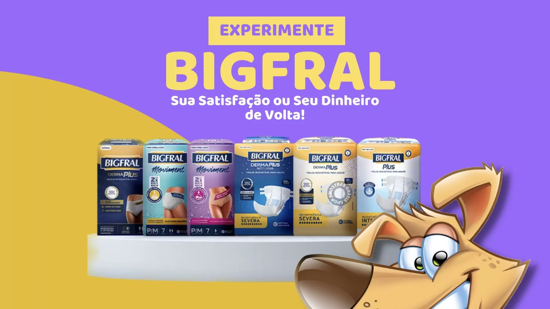 Bigfral campanha de satisfação garantida ou seu dinheiro de volta
